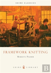 Framework Knitting