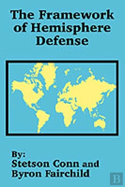 Bertrand.pt - Framework Of Hemisphere Defense, The