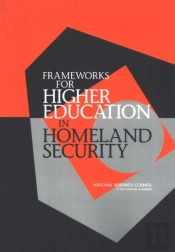 Frameworks For Higher Education In Homeland Security