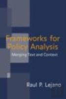 Frameworks For Policy Analysis