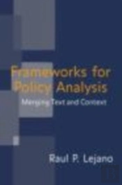 Frameworks For Policy Analysis