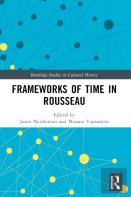 Frameworks Of Time In Rousseau