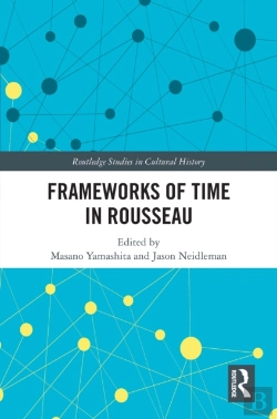 Bertrand.pt - Frameworks Of Time In Rousseau