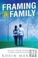 Framing A Family