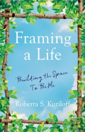 Framing A Life
