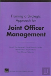 Framing A Strategic Approach For Joint Officer Management