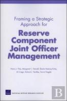 Framing A Strategic Approach For Reserve Component Joint Officer Management