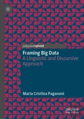 Framing Big Data