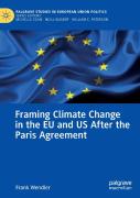 Framing Climate Change In The Eu And Us After The Paris Agreement