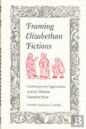 Framing Elizabethan Fiction