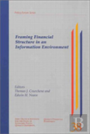 Framing Financial Structure In An Information Environment