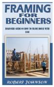 Framing For Beginners