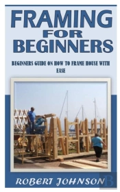 Framing For Beginners