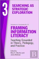 Framing Information Literacy, Volume 3