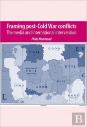 Framing Post-Cold War Conflicts