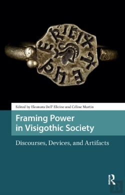 Bertrand.pt - Framing Power In Visigothic Society