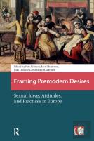 Framing Premodern Desires