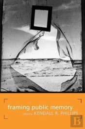 Framing Public Memory