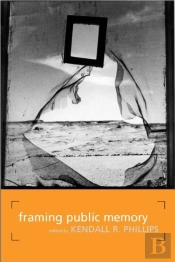 Framing Public Memory