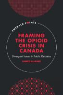 Framing The Opioid Crisis In Canada