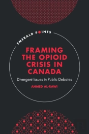 Framing The Opioid Crisis In Canada