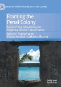 Framing The Penal Colony