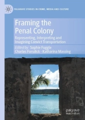 Framing The Penal Colony