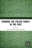 Framing The Polish Family In The Past
