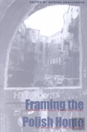 Framing The Polish Home