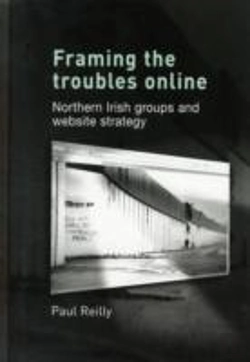 Bertrand.pt - Framing The Troubles Online