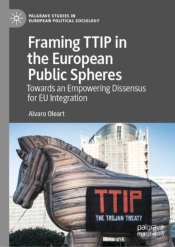 Framing Ttip In The European Public Spheres