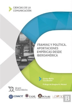 Bertrand.pt - Framing Y Politica Aportaciones Empiricas Desde Iberoameric