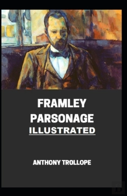 Bertrand.pt - Framley Parsonage Illustrated