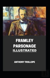 Framley Parsonage Illustrated