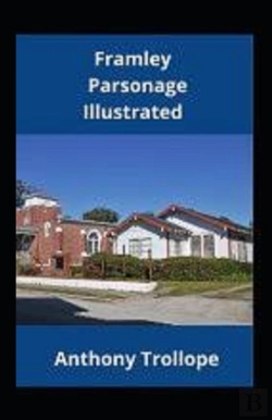 Bertrand.pt - Framley Parsonage Illustrated