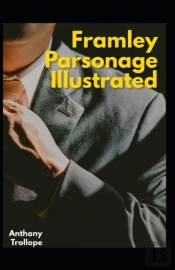 Framley Parsonage Illustrated