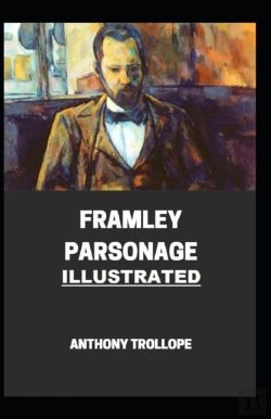 Bertrand.pt - Framley Parsonage Illustrated