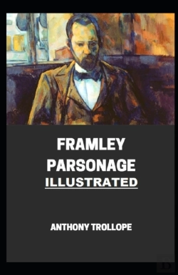 Bertrand.pt - Framley Parsonage Illustrated