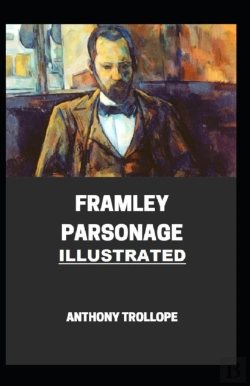Bertrand.pt - Framley Parsonage Illustrated