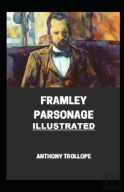 Framley Parsonage Illustrated