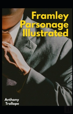 Bertrand.pt - Framley Parsonage Illustrated