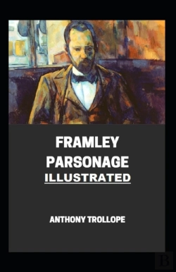 Bertrand.pt - Framley Parsonage Illustrated