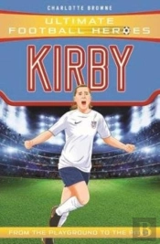 Fran Kirby (Ultimate Football Heroes - The No.1 Football Series)