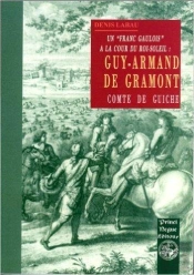 Franc Gaulois A La Cour Du Roi Soleil