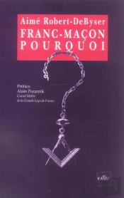 Franc-Macon, Pourquoi ?