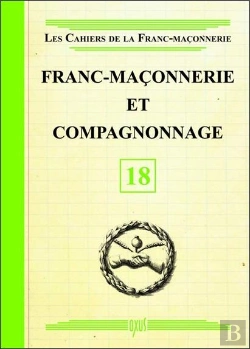 Bertrand.pt - Franc-Maconnerie Et Compagnonnage - Livret 18
