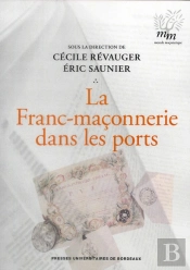 Franc Maconnerie Et Les Ports