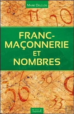 Bertrand.pt - Franc-Maconnerie Et Nombres