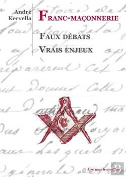 Bertrand.pt - Franc-Maconnerie - Faux Debats, Vrais Enjeux