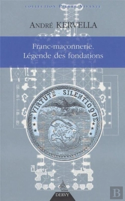 Bertrand.pt - Franc-Maçonnerie, La Légende Des Fondations